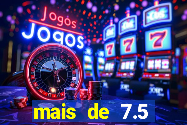 mais de 7.5 escanteios o que significa